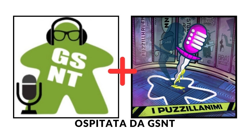 iPuzzillanimi ospiti da GSNT Podcast
